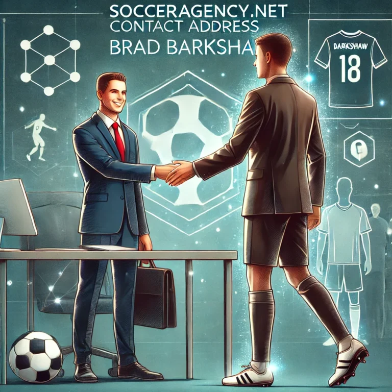 Contact Address Brad Barkshaw: Everything You Need to Know About SoccerAgency.net